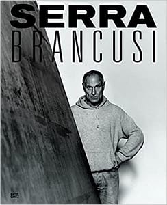 Artistic similarities and difference between Serra and Brancusi.
